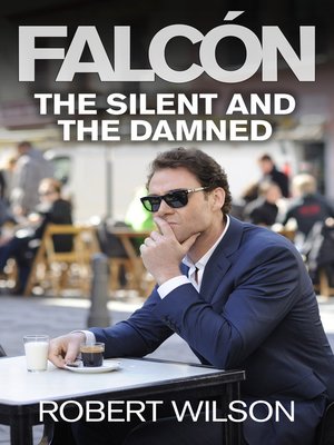 cover image of The Silent and the Damned